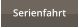 Serienfahrt